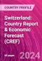 Switzerland: Country Report & Economic Forecast (CREF) - Product Thumbnail Image