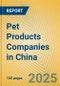 Pet Products Companies in China - Product Thumbnail Image