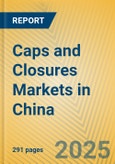 Caps and Closures Markets in China- Product Image