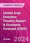 United Arab Emirates: Country Report & Economic Forecast (CREF) - Product Thumbnail Image