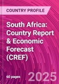 South Africa: Country Report & Economic Forecast (CREF)- Product Image