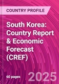 South Korea: Country Report & Economic Forecast (CREF)- Product Image