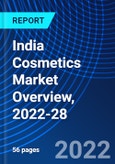 India Cosmetics Market Overview, 2022-28- Product Image