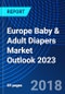 Europe Baby & Adult Diapers Market Outlook 2023 - Product Thumbnail Image