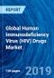 Global Human Immunodeficiency Virus (HIV) Drugs Market 2019 – 2025: Top 22 Drugs Analysis, Key Trends, Players and Forecasts - Product Thumbnail Image