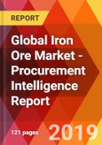 Global Iron Ore Market - Procurement Intelligence Report- Product Image