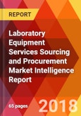 Laboratory Equipment Services Sourcing and Procurement Market Intelligence Report- Product Image