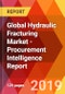 Global Hydraulic Fracturing Market - Procurement Intelligence Report - Product Thumbnail Image
