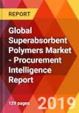 Global Superabsorbent Polymers Market - Procurement Intelligence Report- Product Image