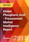 Global Phosphoric Acid - Procurement Market Intelligence Report - Product Thumbnail Image