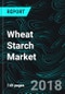 Wheat Starch Market, Consumption & Global Forecast, by Countries, Applications and Companies  - Product Thumbnail Image