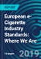 European e-Cigarette Industry Standards: Where We Are - Product Thumbnail Image