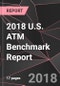 2018 U.S. ATM Benchmark Report - Product Thumbnail Image