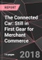 The Connected Car: Still in First Gear for Merchant Commerce - Product Thumbnail Image