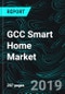 GCC Smart Home Market by Application (Lighting Control, HVAC Control Systems, Security & Access Controls, etc.) Country - Product Thumbnail Image