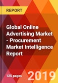 Global Online Advertising Market - Procurement Market Intelligence Report- Product Image