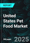 United States Pet Food Market, Population by Animal Type (Dog, Cat, Bird, Fish, etc.) Products - Premium, Economy, Mid-priced, Dog/Cat (Treats, Mixers), Distribution, Company- Product Image