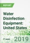 Water Disinfection Equipment: United States Forecast to 2023 - Product Thumbnail Image