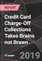 Credit Card Charge-Off Collections Takes Brains not Brawn - Product Thumbnail Image