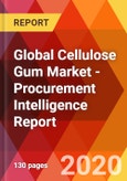 Global Cellulose Gum Market - Procurement Intelligence Report- Product Image