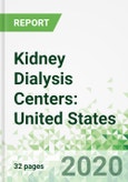 Kidney Dialysis Centers: United States Forecasts to 2023- Product Image