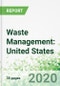 Waste Management: United States Forecasts to 2023 - Product Thumbnail Image