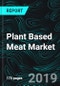 Plant Based Meat Market Global Analysis by Source (Soy, Mycoprotein, Wheat, Others), Product, Countries, Regions, Companies - Product Thumbnail Image