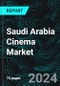 Saudi Arabia Cinema Market, Size, Forecast 2023-2030, Industry Trends, Growth, Impact of Inflation, Opportunity Company Analysis - Product Thumbnail Image