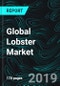Global Lobster Market, by Species, Importing and Exporting Countries, Forecast - Product Thumbnail Image