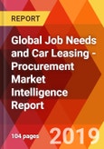 Global Job Needs and Car Leasing - Procurement Market Intelligence Report- Product Image