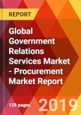 Global Government Relations Services Market - Procurement Market Report- Product Image