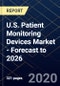 U.S. Patient Monitoring Devices Market - Forecast to 2026 - Product Thumbnail Image