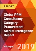Global PPM Consultancy Category - Procurement Market Intelligence Report- Product Image