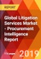 Global Litigation Services Market - Procurement Intelligence Report - Product Thumbnail Image