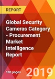 Global Security Cameras Category - Procurement Market Intelligence Report- Product Image