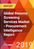 Global Resume Screening Services Market - Procurement Intelligence Report- Product Image