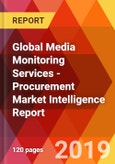 Global Media Monitoring Services - Procurement Market Intelligence Report- Product Image