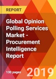 Global Opinion Polling Services Market - Procurement Intelligence Report- Product Image