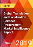 Global Translation and Localization Services - Procurement Market Intelligence Report- Product Image