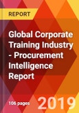 Global Corporate Training Industry - Procurement Intelligence Report- Product Image