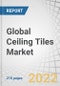 Global Ceiling Tiles Market by Material Type (Mineral Fiber, Metal and Gypsum), Property Type (Acoustic and Non-Acoustic), End User (Residential and Non-Residential), and Region (NA, EU, APAC, MEA, and SA) - Forecast to 2022 - Product Image