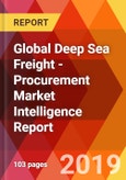 Global Deep Sea Freight - Procurement Market Intelligence Report- Product Image