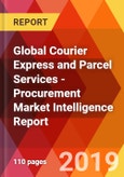 Global Courier Express and Parcel Services - Procurement Market Intelligence Report- Product Image