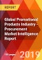 Global Promotional Products Industry - Procurement Market Intelligence Report - Product Thumbnail Image
