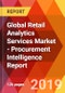 Global Retail Analytics Services Market - Procurement Intelligence Report - Product Thumbnail Image