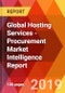 Global Hosting Services - Procurement Market Intelligence Report - Product Thumbnail Image