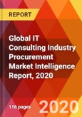 Global IT Consulting Industry Procurement Market Intelligence Report, 2020- Product Image
