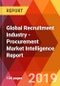 Global Recruitment Industry - Procurement Market Intelligence Report - Product Thumbnail Image