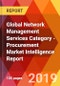 Global Network Management Services Category - Procurement Market Intelligence Report - Product Thumbnail Image