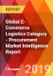 Global E-Commerce Logistics Category - Procurement Market Intelligence Report - Product Thumbnail Image